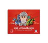 Quelle histoire - les chevaliers